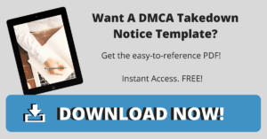 DMCA Take Down Notice Template